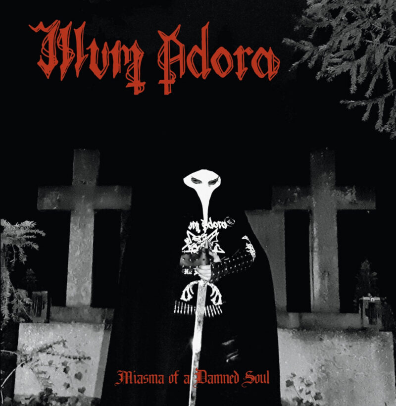 ILLUM ADORA (Ger) 'Miasma of a Damned Soul' MINI CD