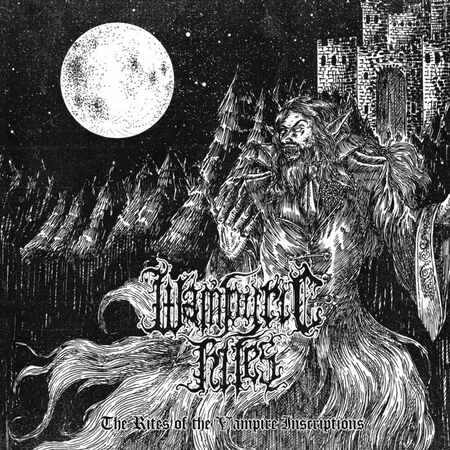 WAMPYRIC RITES (Ecu) 'The Rites of the Vampire Inscriptions' MINI LP