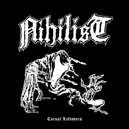NIHILIST (Swe) 'Carnal Leftovers' LP