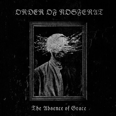 ORDER OF NOSFERAT (Fin) 'The Absence of Grace' LP