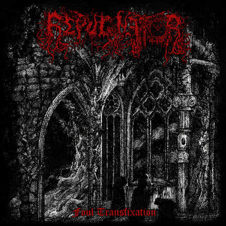 REPUGNATOR (Por) 'Foul Transfixation' MINI CD