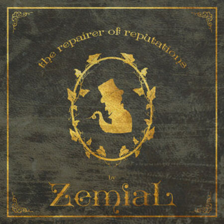 ZEMIAL (Au) 'The Repairer of Reputations' MINI LP