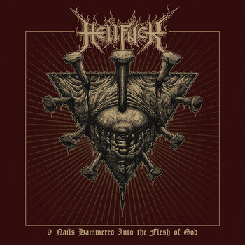 HELLFUCK (Pol) '9 Nails Hammered Into the Flesh of God' CD