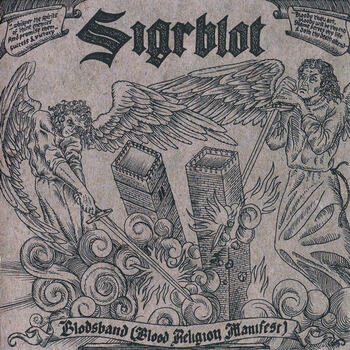 SIGRBLOT (Swe) 'Blodsband (Blood Religion Manifest)' LP