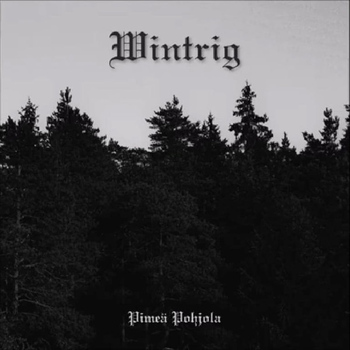 WINTRIG (Fin) 'Pimeä Pohjola' CD