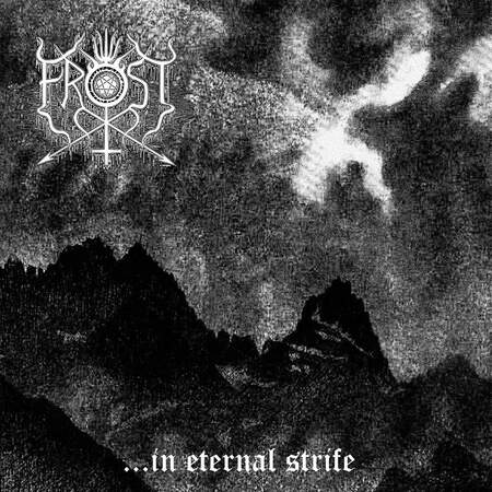 THE TRUE FROST (Ger) ' ... In Eternal Strife' CD