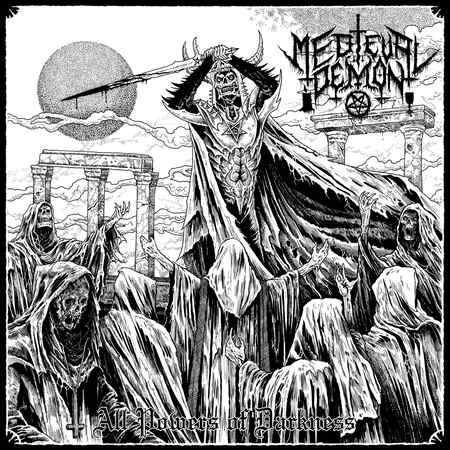 MEDIEVAL DEMON (Gre) 'All Powers Of Darkness' CD
