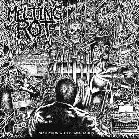 MELTING ROT (Usa) 'Infatuation With Premeditation' CD