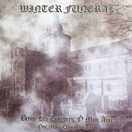 WINTER FUNERAL (Fra) 'Bénis Les Ténèbres, Ô Mon Âme…' DIGI CD