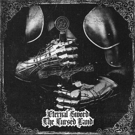 ETERNAL SWORD (Usa) 'The Cursed Land' CD