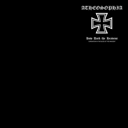 ATHEOSOPHIA (Usa) 'How Dark The Heavens' CD