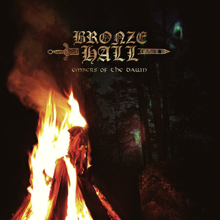 BRONZE HALL (Fin) 'Embers of the Dawn' CD