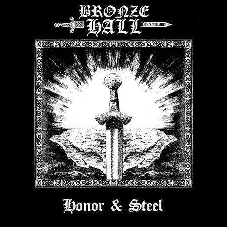 BRONZE HALL (Fin) 'Honor & Steel' CD
