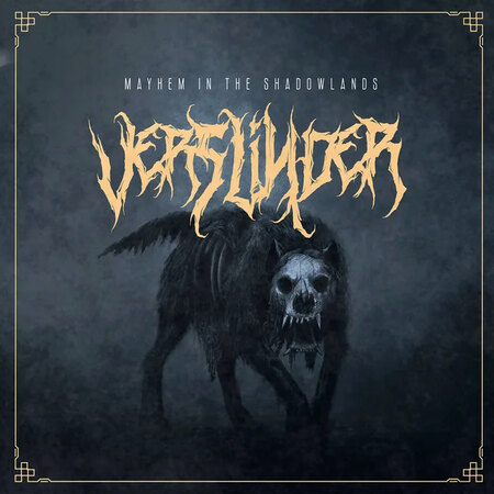 VERSLINDER (Bel) 'Mayhem In The Shadowlands' MINI LP